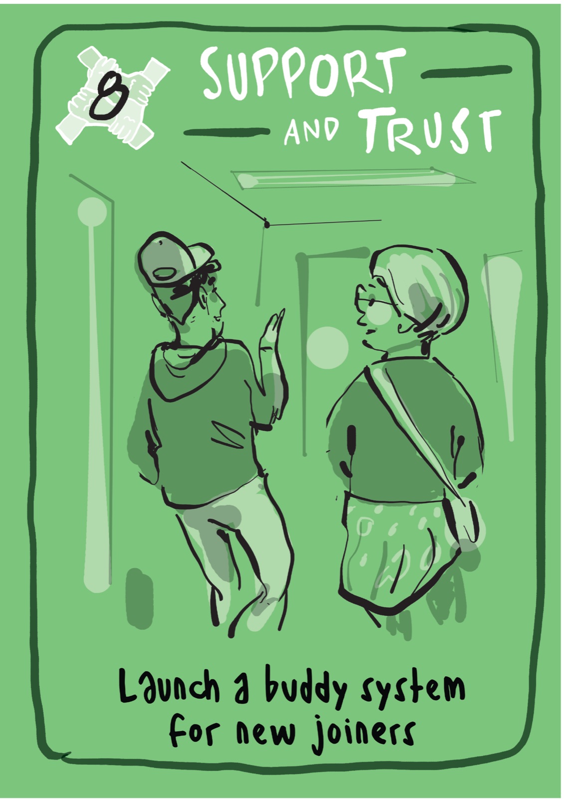 The 8 of "Support & trust": launch a buddy system for new joiners